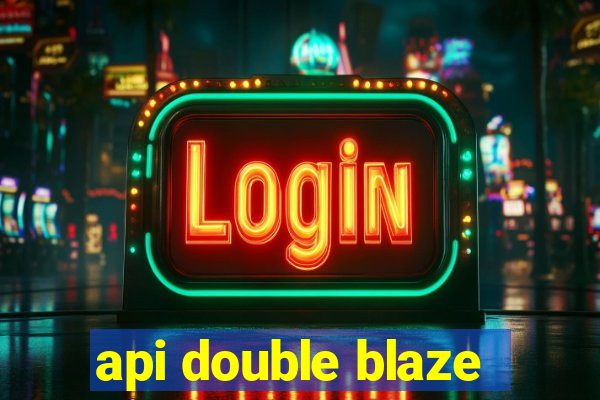 api double blaze